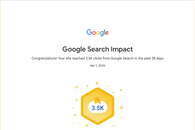 Google Search Impact notice dated 1 April 2026: Congratulations! Your site reached 3.5K clicks from Google Search in the past 28 days