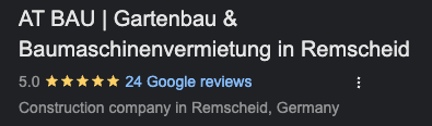 Google knowledge panel for AT BAU, Gartenbau and Baumaschinenvermietung in Remscheid: 5.0 stars from 24 Google reviews, construction company in Remscheid, Germany